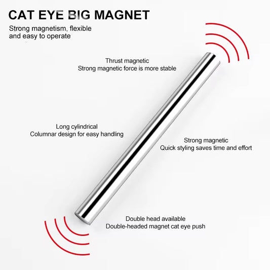 Cat Eye Magnet Pole - Strong